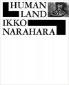 奈良原一高 : 人間の土地（復刻新装改訂版） 