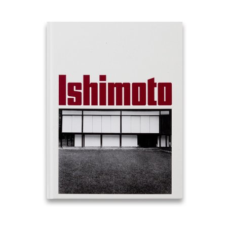 石元泰博：Yasuhiro Ishimoto - Des lignes et des corps