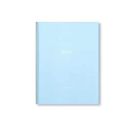 マーク・スタインメッツ:ONE PICTURE BOOK #64: ITALIA: CRONACA DI UN AMORE マーク・スタインメッツ:ONE PICTURE BOOK #64: ITALIA: CRONACA DI UN AMORE