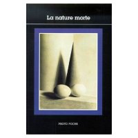 Photo Poche #80 La nature morte