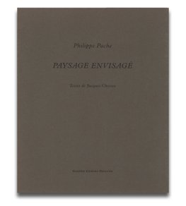 Philippe Pache: Paysage Envisagé 