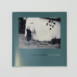 イライジャ ゴーウィン : Hymnal of Dreams