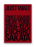 坂田栄一郎 : JUST WAIT 